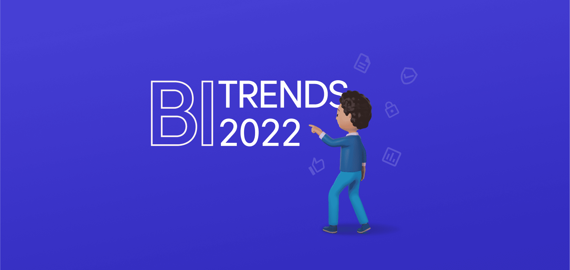 Top 8 Trending BI Topics for 2022